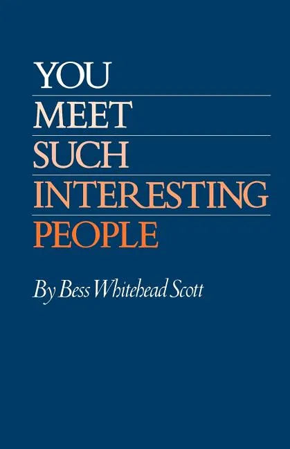 You Meet Such Interesting People - Paperback