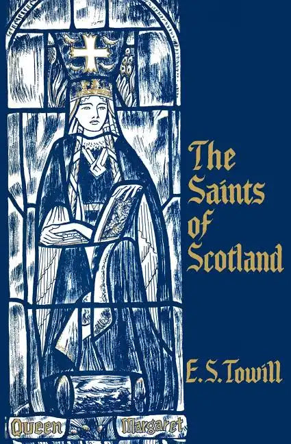 The Saints of Scotland - Paperback