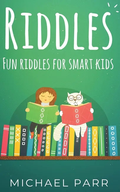 Riddles: Fun riddles for smart kids - Hardcover