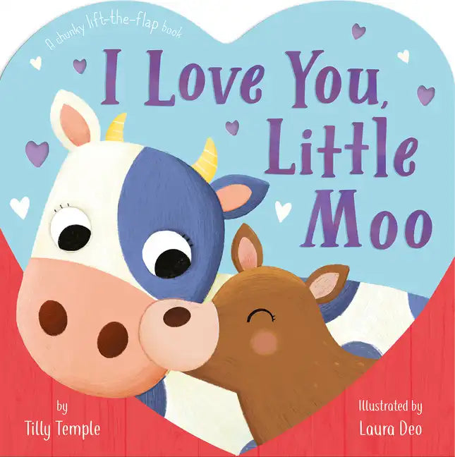 I Love You, Little Moo - Board Book