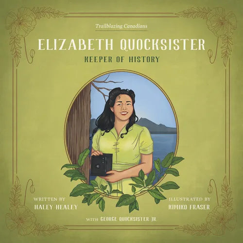 Elizabeth Quocksister: Keeper of History - Hardcover