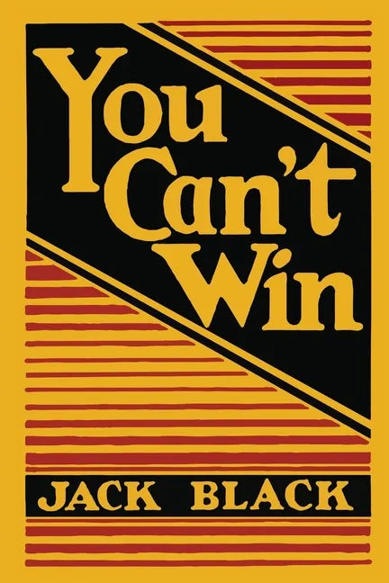 You Can't Win - Paperback