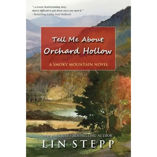 Tell Me About Orchard Hollow - Paperback