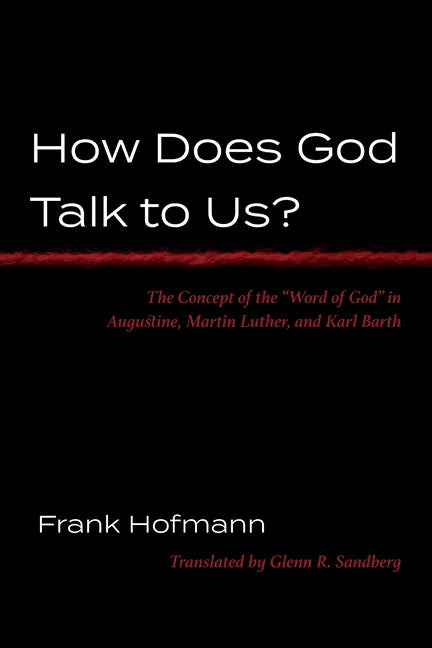How Does God Talk to Us?: The Concept of the 
