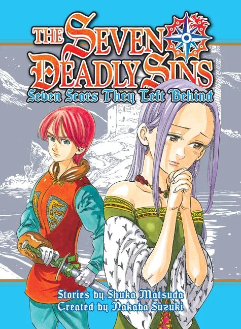 The Seven Deadly Sins (Novel): Seven Scars They Left Behind - Hardcover