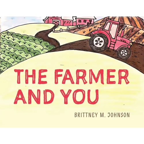 The Farmer and You - Paperback