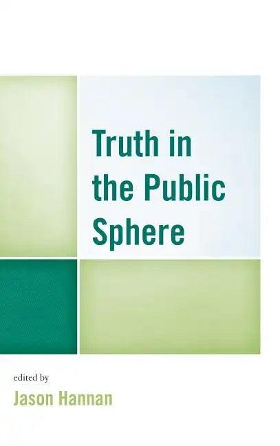 Truth in the Public Sphere - Paperback