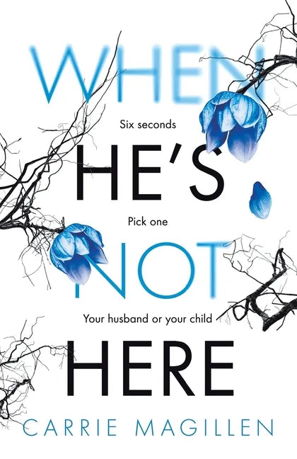 When He's Not Here - Paperback
