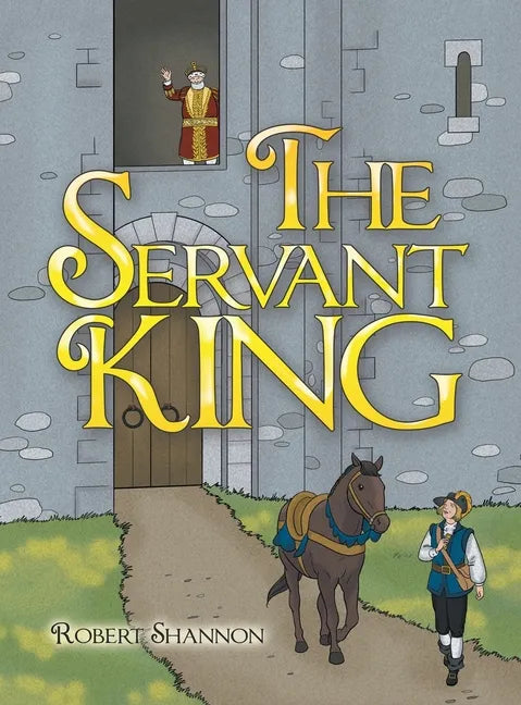 The Servant King - Hardcover