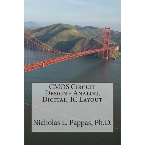 CMOS Circuit Design - Analog, Digital, IC Layout - Paperback