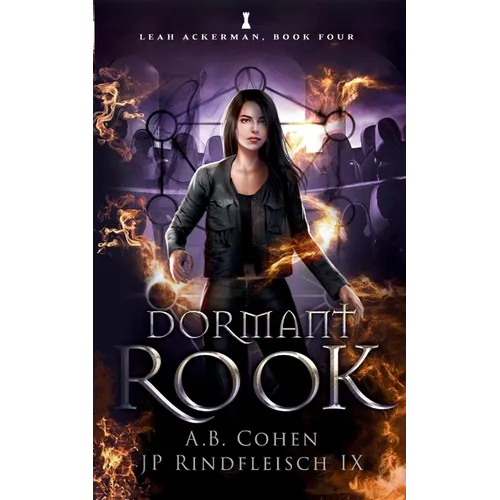 Dormant Rook: A Paranormal Academy Urban Fantasy (Leah Ackerman Book 4) - Paperback