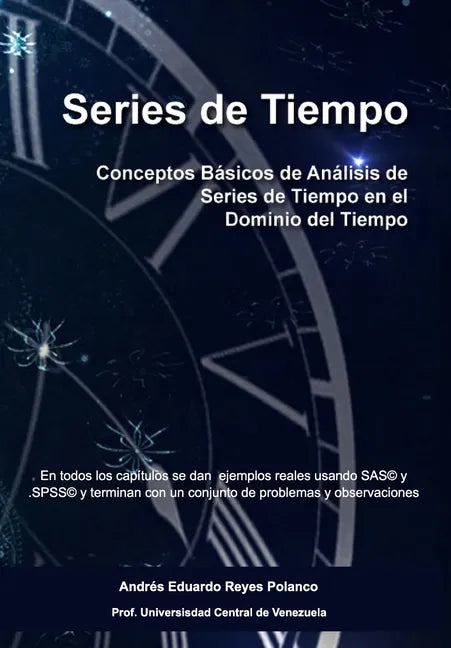 Series de Tiempo: Conceptos Básicos de Análisis de Series de Tiempo en el Dominio del Tiempo - Paperback