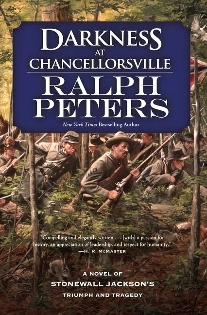 Darkness at Chancellorsville: A Novel of Stonewall Jackson's Triumph and Tragedy - Paperback