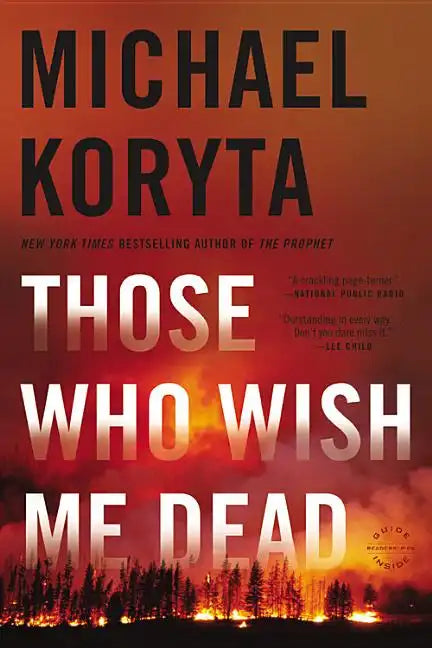Those Who Wish Me Dead - Paperback