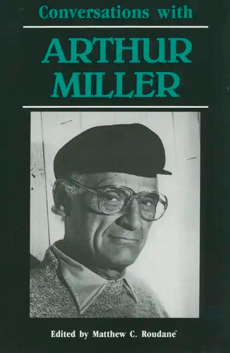Conversations with Arthur Miller - Paperback
