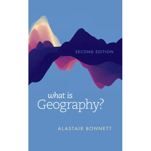 What Is Geography? - Paperback
