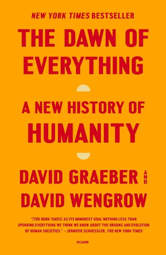 The Dawn of Everything: A New History of Humanity - Paperback