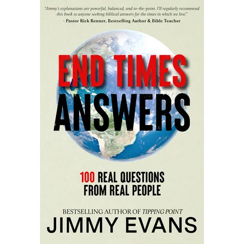 End Times Answers: 100 Real Questions from Real People - Paperback