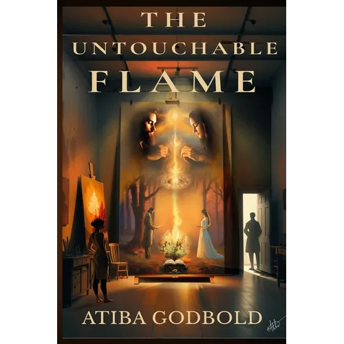 The Untouchable Flame - Paperback