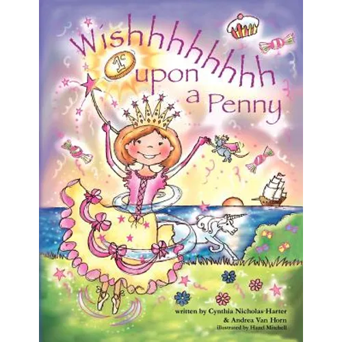 Wishhhhhhhh Upon a Penny - Paperback