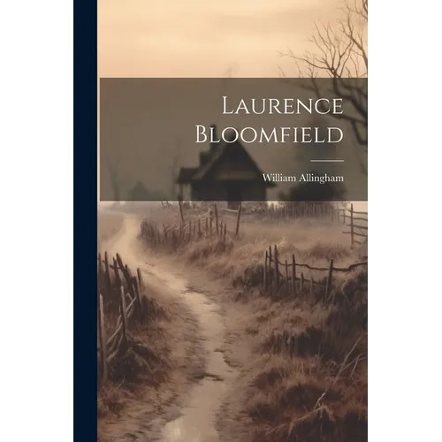 Laurence Bloomfield - Paperback