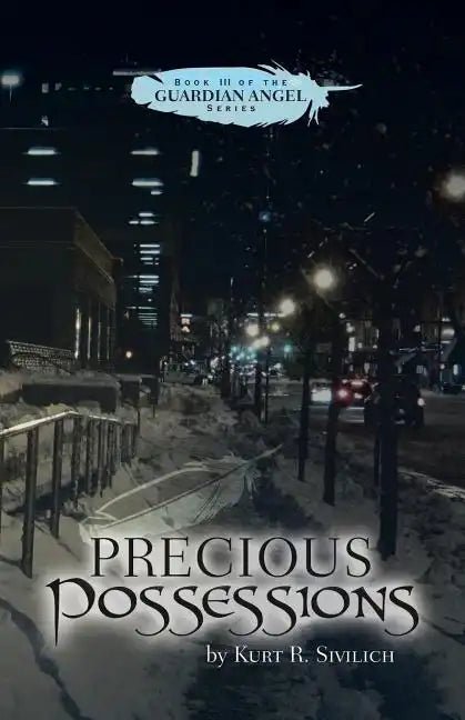 Precious Possessions: Book III of the Guardian Angel Series - Paperback