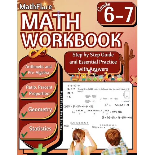 MathFlare - Math Workbook 6th and 7th Grade: Math Workbook Grade 6-7: Integers, Foundations of Arithmetic, Pre-Algebra, Ratio and Proportion, Percenta - Paperback