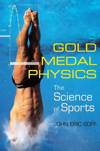 Gold Medal Physics: The Science of Sports - Paperback