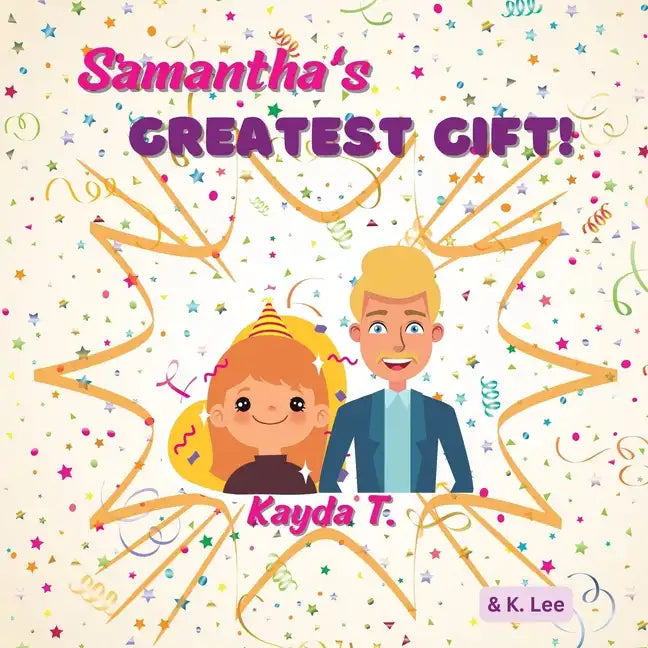Samantha's Greatest gift - Paperback