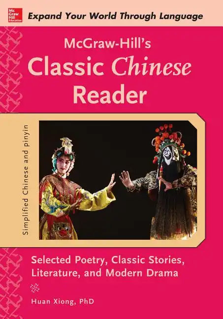 McGraw-Hill's Classic Chinese Reader - Paperback