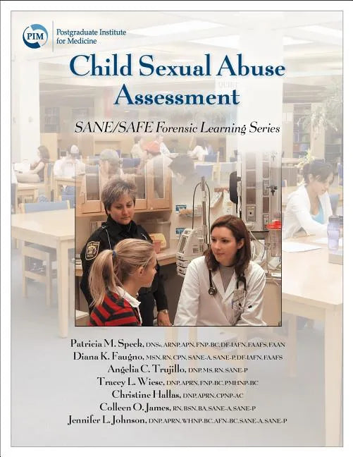 Child Sexual Abuse Assessment: SANE/SAFE Forensic Learning Series - Paperback