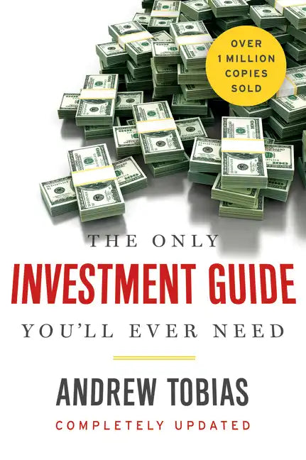 The Only Investment Guide You'll Ever Need - Paperback
