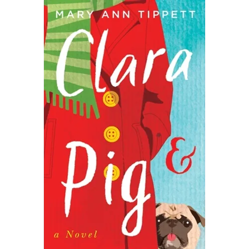 Clara & Pig - Paperback