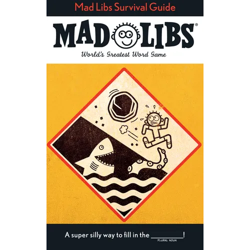 Mad Libs Survival Guide: World's Greatest Word Game - Paperback