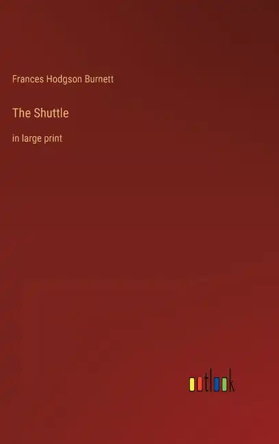 The Shuttle: in large print - Hardcover