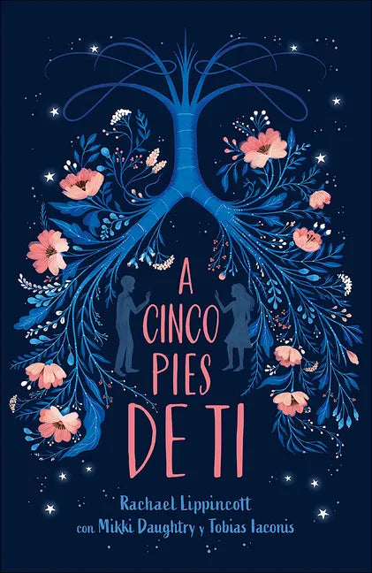 A Cinco Pies de Ti / Five Feet Apart - Hardcover