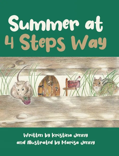 Summer at 4 Steps Way - Hardcover