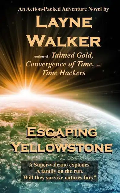 Escaping Yellowstone - Paperback