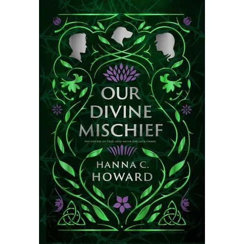 Our Divine Mischief - Hardcover