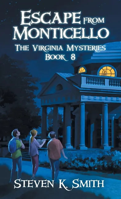 Escape from Monticello - Hardcover