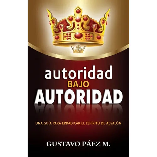 autoridad bajo Autoridad - Paperback