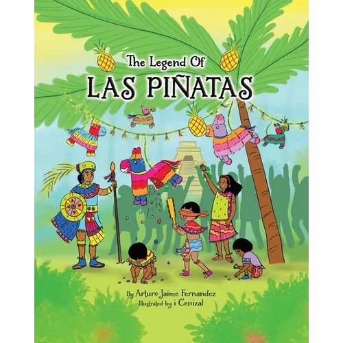 The Legend of Las Piñatas - Paperback