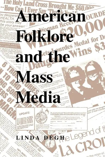 American Folklore and the Mass Media - Paperback