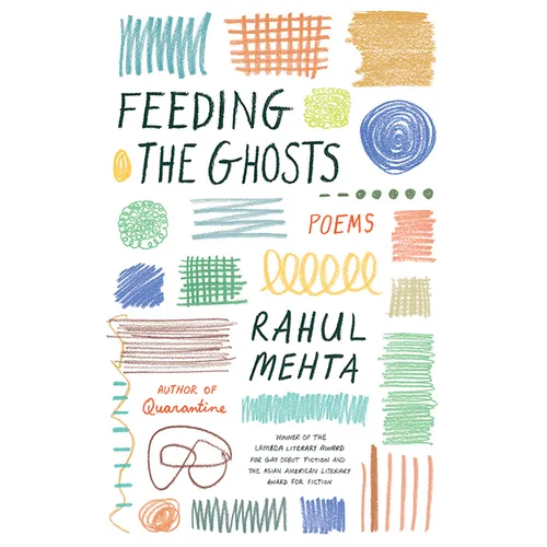 Feeding the Ghosts: Poems - Paperback