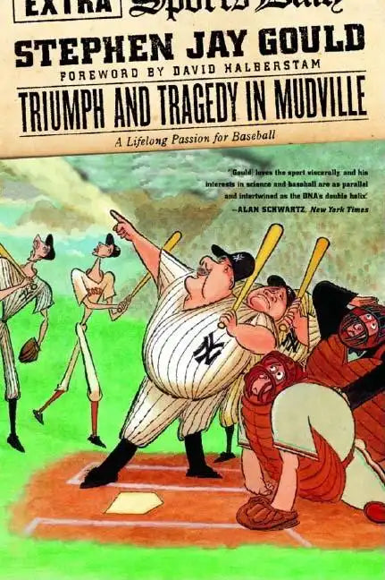 Triumph and Tragedy in Mudville: A Lifelong Passion for Baseball - Paperback