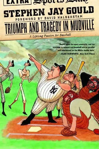 Triumph and Tragedy in Mudville: A Lifelong Passion for Baseball - Paperback