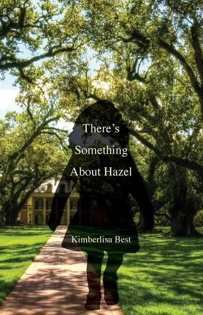 There's Something About Hazel - Paperback