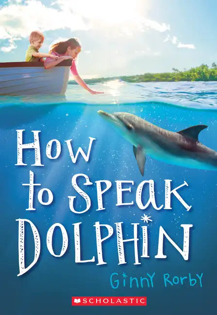 How to Speak Dolphin - Paperback