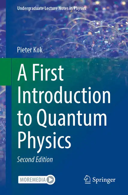 A First Introduction to Quantum Physics - Paperback