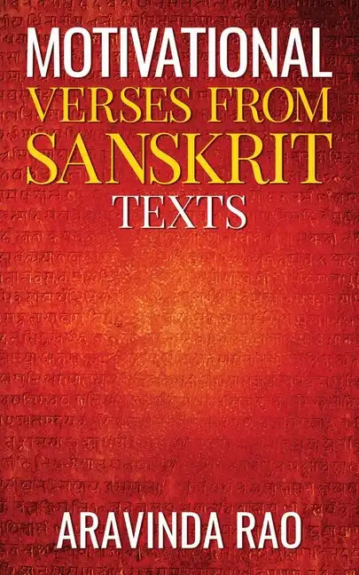 Motivational Verses from Sanskrit Texts - Paperback
